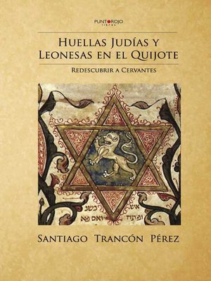 cover image of Huellas Judías y leonesas en el Quijote